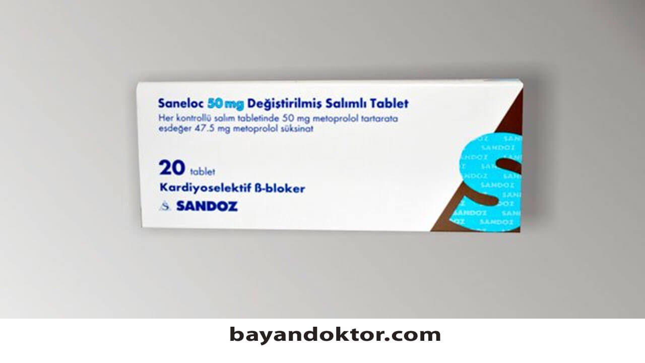 Saneloc 50 mg Nedir? Ne İşe Yarar?