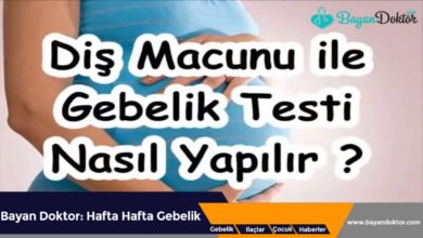 Diş Macunuyla Gebelik Testi Nasıl Yapılır?