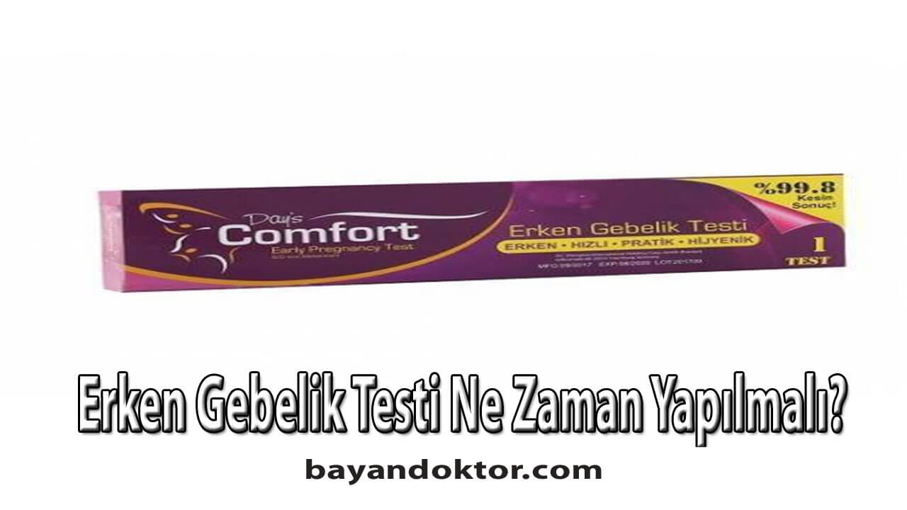 Erken Gebelik Testi Ne Zaman Yapılmalı?