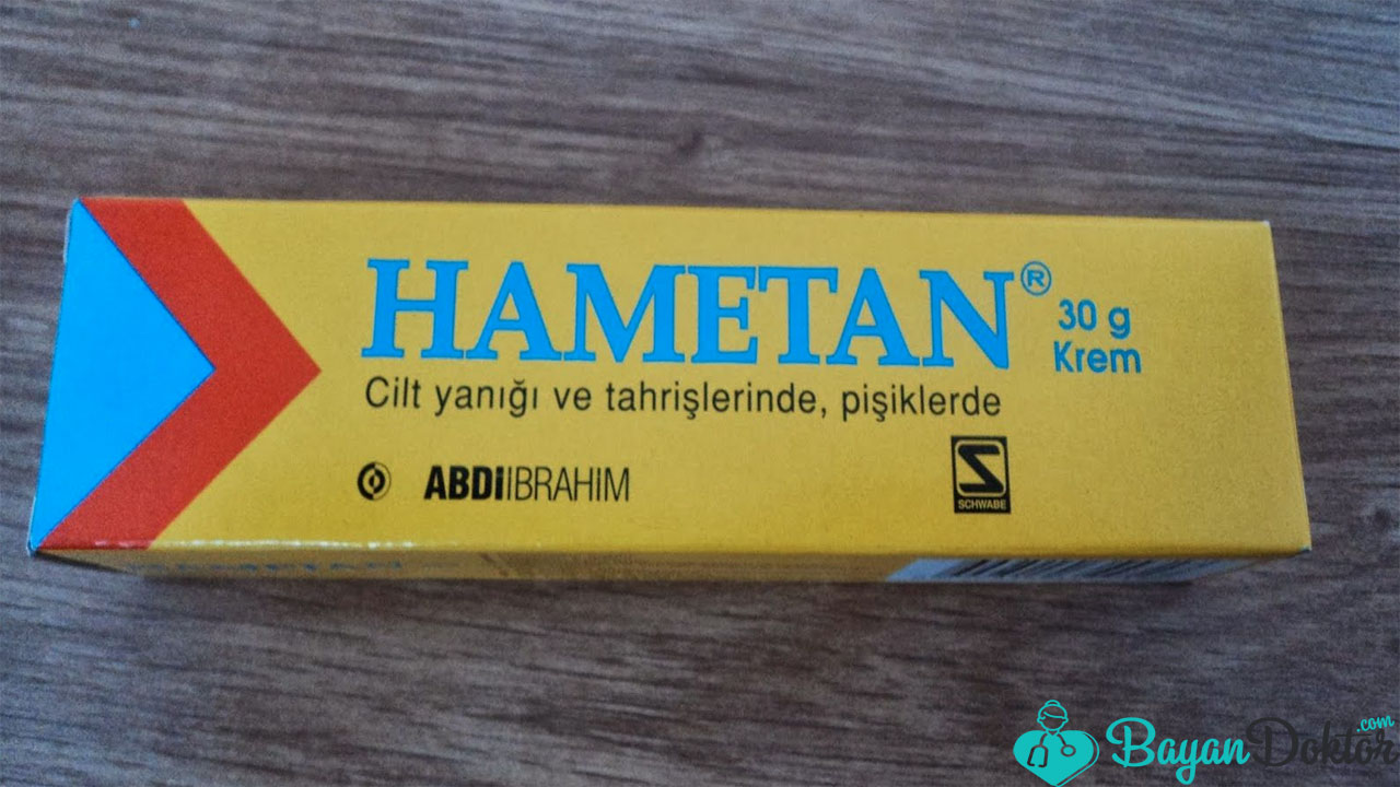 Hametan Krem Nedir? Ne İşe Yarar?