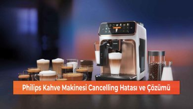 Philips Kahve Makinesi Cancelling Hatası ve Çözümü