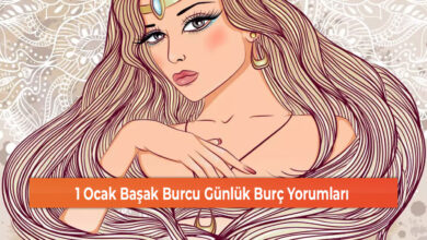 1 Ocak Başak Burcu Günlük Burç Yorumları