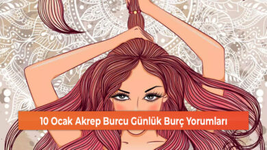 10 Ocak Akrep Burcu Günlük Burç Yorumları