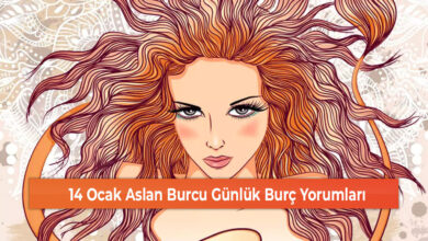 14 Ocak Aslan Burcu Günlük Burç Yorumları