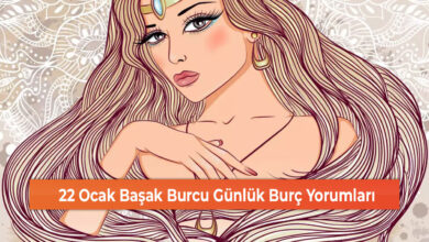 22 Ocak Başak Burcu Günlük Burç Yorumları