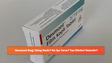 Desmont 5mg/10mg Nedir? Ne İşe Yarar? Yan Etkileri Nelerdir?