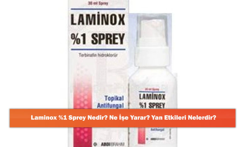 Laminox %1 Sprey Nedir? Ne İşe Yarar? Yan Etkileri Nelerdir?