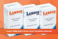 Lansor 30Mg Nedir? Ne İşe Yarar? Yan Etkileri Nelerdir?
