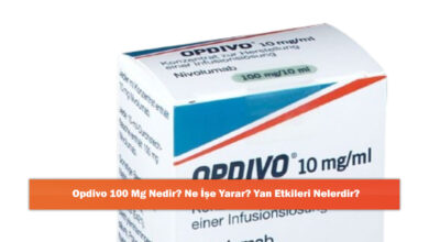 Opdivo 100 Mg Nedir? Ne İşe Yarar? Yan Etkileri Nelerdir?